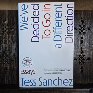 Extremely rare ARC of We’ve Decided to Go in Different Direction – Tess Sanchez - Imagen 1 de 6