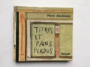 Pierre ALECHINSKY " Titres et pains perdus " EX-DONO de Henri POUSSEUR, 1965 - Picture 1 of 5