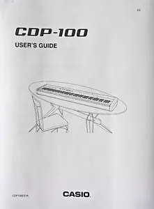Casio CDP-100 Digital Piano Electronic Keyboard User's Guide Owner's Manual Book - Picture 1 of 3