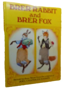 Brer Rabbit Fox Jane Shaw Joel Chandler Harris 1977 6th William Backhouse - Picture 1 of 7