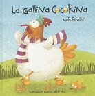 La Gallina Cocorina (Clucky The Hen), Pavon, Mar