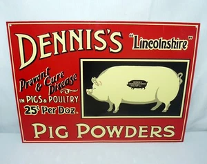 Letrero de lata en polvo de cerdo Dennis's Lincolnshire 13 x 10,5" para prevenir y curar enfermedades - Imagen 1 de 12