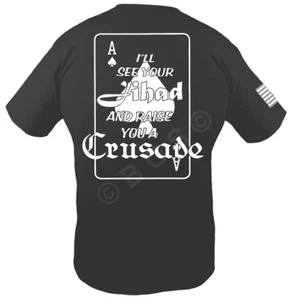 JIHAD CRUSADE SS T SHIRT S-3X KNIGHTS TEMPLAR INFIDEL BLACK Crusader Spec Ops - Picture 1 of 2