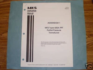 MKS Type 600A-PPT Addendum 1 Manual, PN: 113314-P1 - Bild 1 von 1