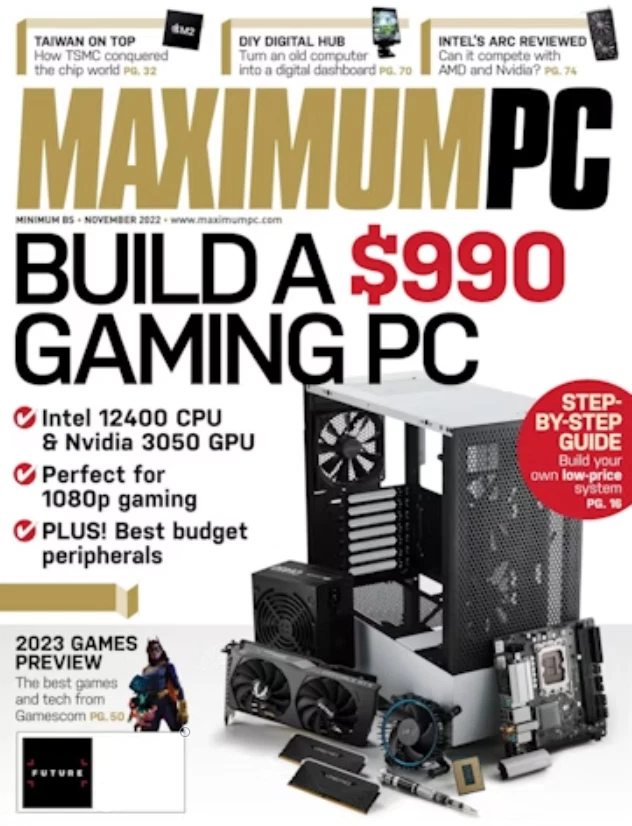 MAXIMUM PC MAGAZINE | NOV 2022 | BUILD A $990 GAMING PC - Image 1 of 1