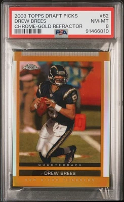 2003 TOPPS DRAFT PICKS & PROSPECTS CHROME-GOLD REFRACTOR #82 DREW BREES PSA 8 - Image 1 of 2