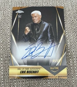 2025 Topps WWE Chrome ERIC BISCHOFF Hall of Fame Auto GOLD /50  WCW NWO - Picture 1 of 2