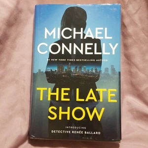 1st Printing 1st Edition The Late Show by Michael Connelly Det. Renee Ballard - Picture 1 of 16