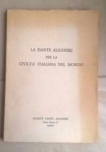 LA DANTE ALIGHIERI PER LA CIVILTA' ITALIANA NEL MONDO 1964 - Picture 1 of 1