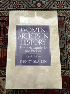 Women Artists in History: From Antiquity to the Present by Dr. Slatkin, Wendy - Imagen 1 de 15