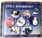 Still Pounding 2 The Best of Poi Pounder Records Vol 2 CD Sean Na'Auao Toa Upris