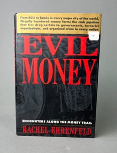 First Edition Evil Money Encounters Along the Money Trail, Rachel Ehrenfeld 1992 - Imagen 1 de 6