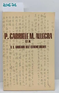 A. Casini P. Gabriele M.Allegra O.F. M. Il San Girolamo dell'estremo Oriente - Imagen 1 de 5