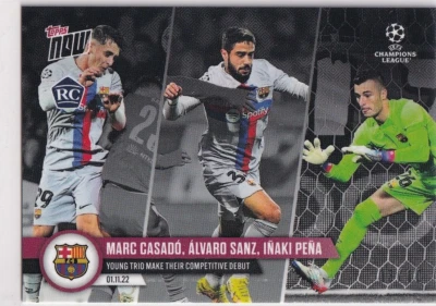 Topps Now 2022 Champions League 59 Marc Casado, Sanz, Pena Rookie Black 3/10 SSP - Image 1 of 2