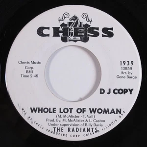 Northern Soul 45 RADIANTS Whole Lot Of Woman CHESS NM/VG++ promo HEAR d - Picture 1 of 2