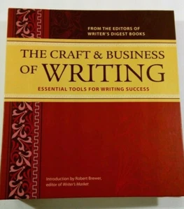 THE CRAFT AND BUSINESS OF WRITING Essential Tools for Writing Success 2008 Book - Picture 1 of 6
