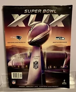 Super Bowl XLIX (2015) Game Program Seattle Seahawks vs. New England Patriots - Picture 1 of 7