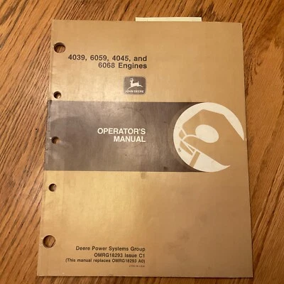John Deere JD 4039 6059 4045 6068 GUÍA DE MANTENIMIENTO MANUAL DEL OPERADOR DEL MOTOR Foto 1 de 3