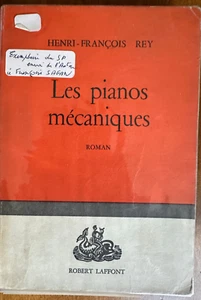 Les Pianos Mécaniques HenriFrançois Rey 1st Edition Dedicated to Françoise Sagan - Foto 1 di 4