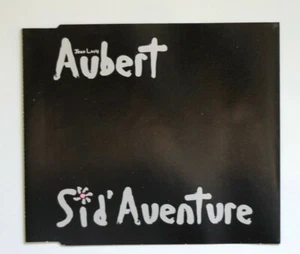 JEAN-LOUIS AUBERT : SID' AVENTURE + reprise GAINSBOURG ♦ Maxi CD Single ♦ - Picture 1 of 2