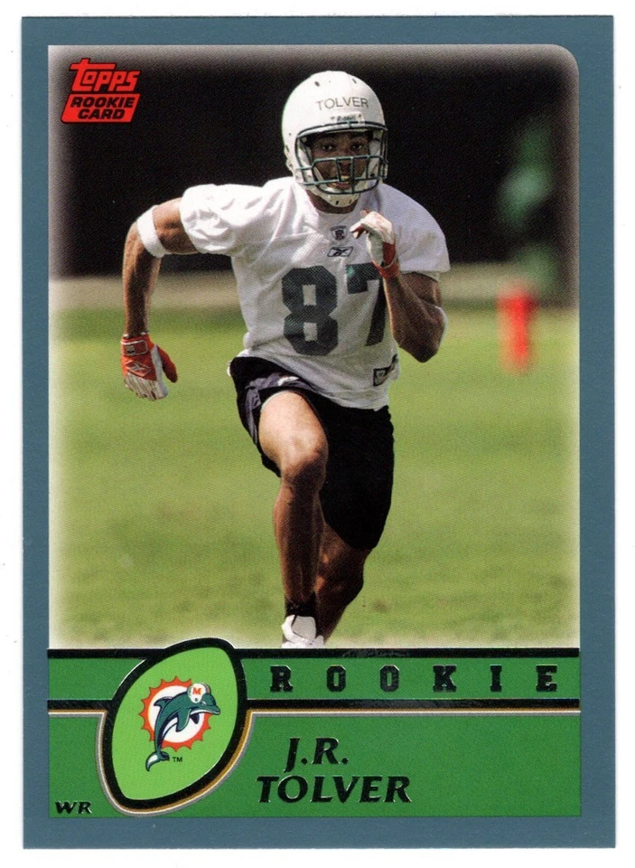 J.R. Tolver RC - Miami Dolphins (NFL) 2003 Topps Football # 354 Mint - Image 1 of 1