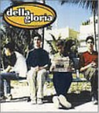 Della Gloria Della-Gloria (CD) (UK IMPORT)