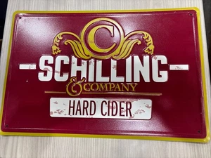Schilling Hard Cider Metal Sign. Measures 18” Long x 12” High. Brand New. - Picture 1 of 1