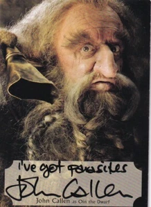 The Hobbit Desolation of Smaug Autograph Card JC-P John Callen INSCRIPTION - Picture 1 of 1