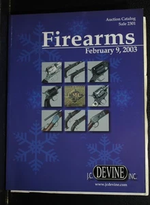 Firearms  February 9  2003  J C Devine gun auction catalog 2301 - Picture 1 of 3