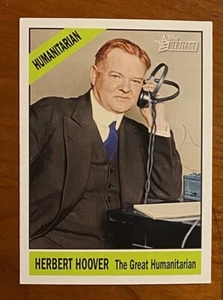 2009 Topps American Heritage Heroes Edition HERBERT HOOVER #77 US President - Picture 1 of 2
