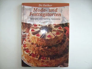 MODE UND FESTTAGSTORTEN DR OETKER TORTE TORTEN REZEPTE BACKEN KOCHBUCH BUCH - Bild 1 von 1