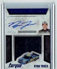 Ryan Truex 2016 Panini Torque Sheet Metal Auto/Autograph Card 75
