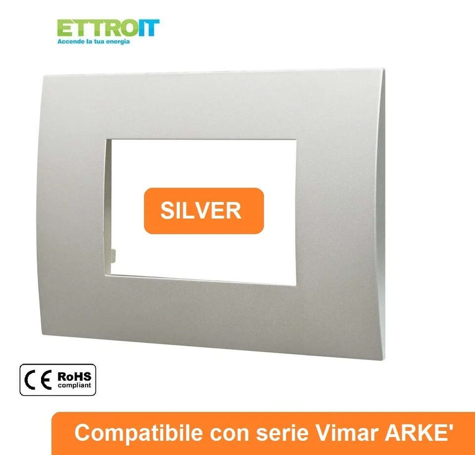 ETTROIT Placche Placca compatibili Vimar ARKE 2 3 4 7 Posti Moduli Colore SILVER
