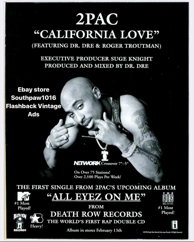 1996  2PAC California Love" Song Release Promo Ad Print - Image 1 of 1