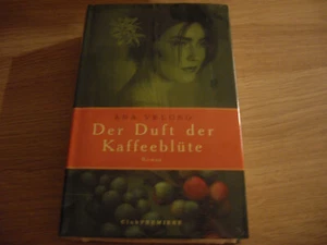 Roman, Der Duft der Kaffeeblüte, neu, eingeschweißt, A.Veloso - Bild 1 von 1