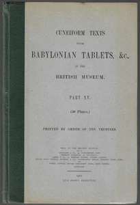Keilschrifttexte aus babylonischen Tafeln im British Museum. Teil XV 1902 - Bild 1 von 1