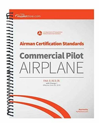 Airman Certification Standards: Commercial Pilot - Paperback, by FAA - Very Good Foto 1 de 2