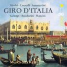 VIVALDI/GALUPPI/BOCCHERINI: GIRO D'ITALIA: MUSICA ALTA RIPA (CD.)