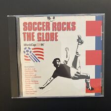 A7 Various Artists : Soccer Rocks the Globe: World Cup USA 94 CD VERY GOOD