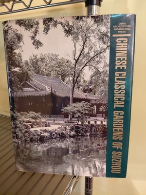 Chinese Classical Gardens of Suzhou by Tun-Chen Liu. 1st American Edition 1993 - Image 1 of 4