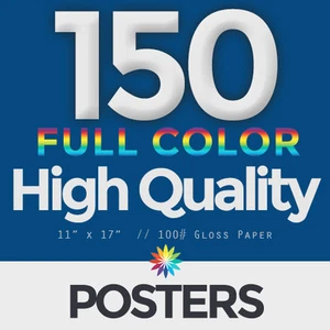 150, Full Color 11"x17" POSTERS - Poster Printing - Picture 1 of 3