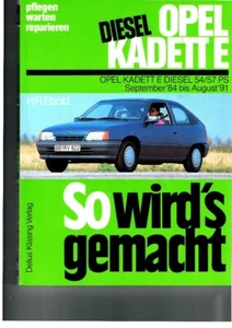 So wird’s gemacht, Handbuch, Band 52, Opel Kadett (E) Diesel - Picture 1 of 2