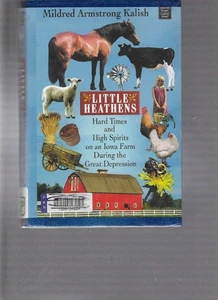 MILDRED ARMSTRONG KALISH - LITTLE HEATHENS - LARGE PRINT - LP109 - Picture 1 of 2