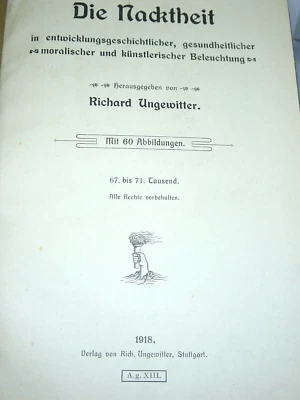 Richard Ungewitter Die Nacktheit 60 Abbildungen gebundene Ausgabe Stuttgart 1918 - Bild 1 von 4