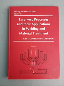 Laser-Arc Processes & Their Applications in Welding by Seyffarth & Krivtsun 2002 - Picture 1 of 4