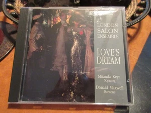 London Salon Ensemble Loves Dream CD Miranda Keys - Soprano, Donald Maxwell #139 - Bild 1 von 4