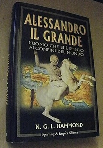 N.G.L. Hammond ALESSANDRO IL GRANDE / prima edizione Sperling Kupfer 1999 - Imagen 1 de 1