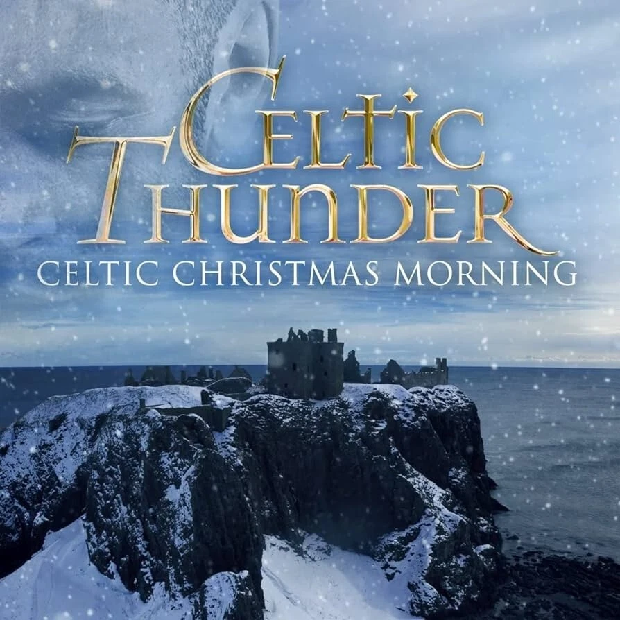 CELTIC THUNDER - CELTIC CHRISTMAS MORNING CD ~ IRELAND ~ IRISH *NEW* - Image 1 of 1