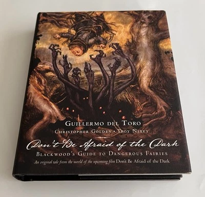 SIGNED GUILLERMO DEL TORO Don’t Be Afraid Of The Dark HC 1st/1st As-New +photo - Image 1 of 3