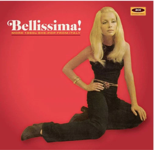 Various Artists Bellissima!: More 1960's She-pop from Italy (CD) Album - Bild 1 von 1